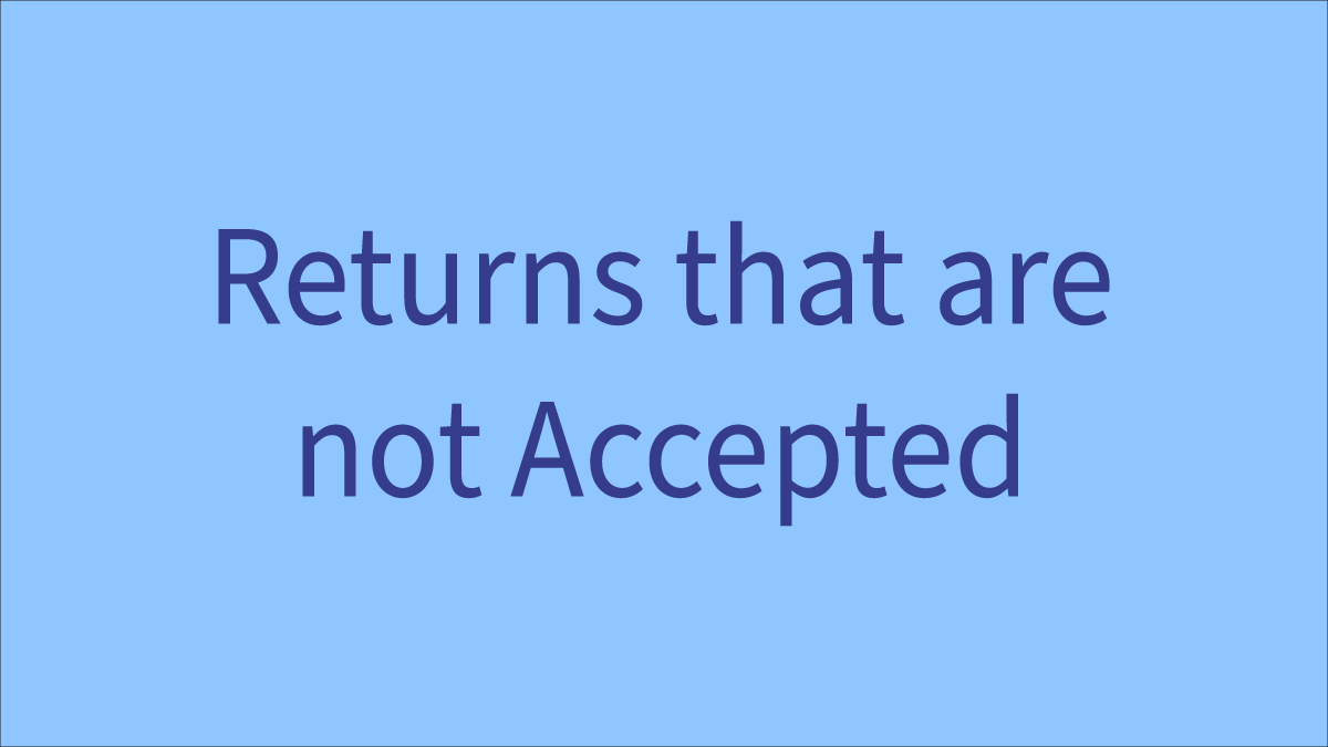 returns-that-are-not-accepted-somnishop-co-uk